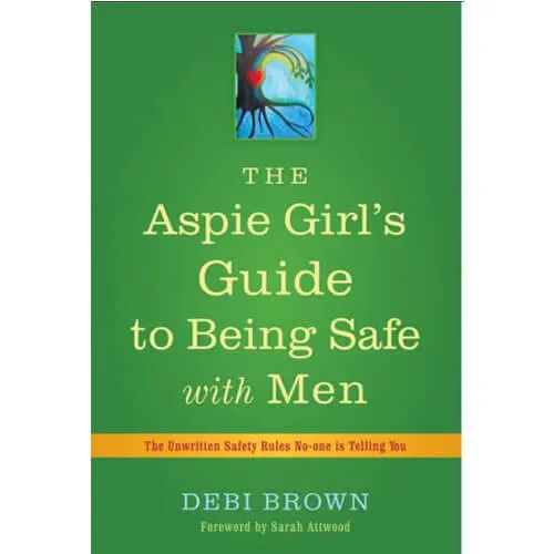As You Like It OR Female Sex Toys The Aspie Girls Guide to Being Safe with Men As You Like It OR Female Sex Toys The Aspie Girls Guide to Being Safe with Men